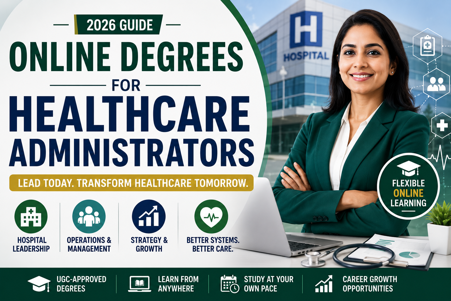 Online Degrees for Healthcare Administrators: Build Leadership Skills for the Future of Healthcare in 2026